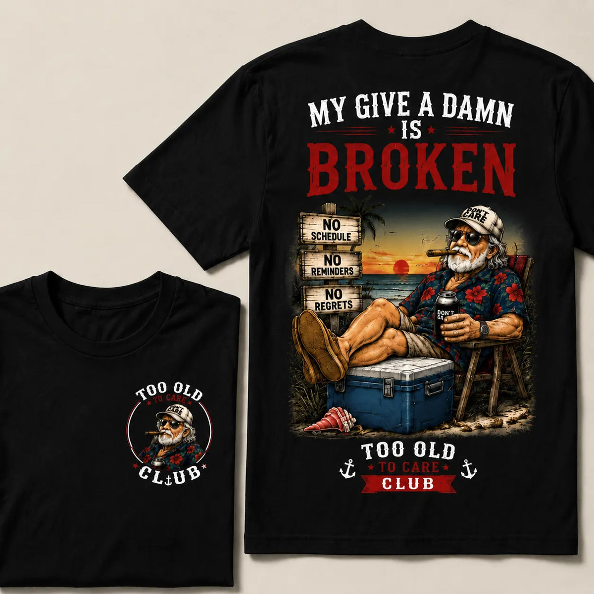 Too Old To Care Club™ Funny Retirement T-Shirt – No Schedule No Reminders No Regrets Beach Life Graphic Tee