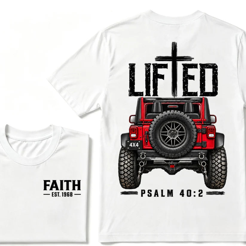 LIFTED Faith Psalm 40:2 Offroad 4X4 Jeep Christian T-Shirt EST.Year Religious Faith Graphic Tee