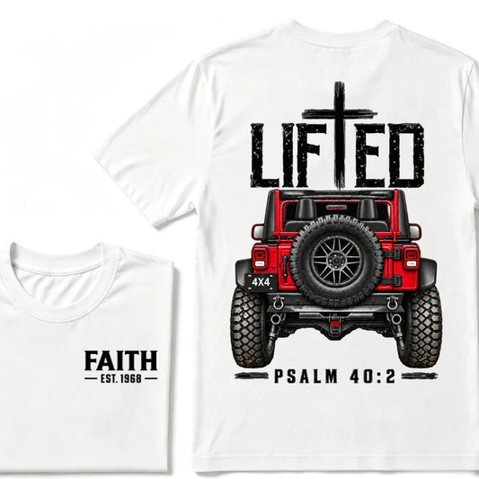 LIFTED Faith Psalm 40:2 Offroad 4X4 Jeep Christian T-Shirt EST.Year Religious Faith Graphic Tee