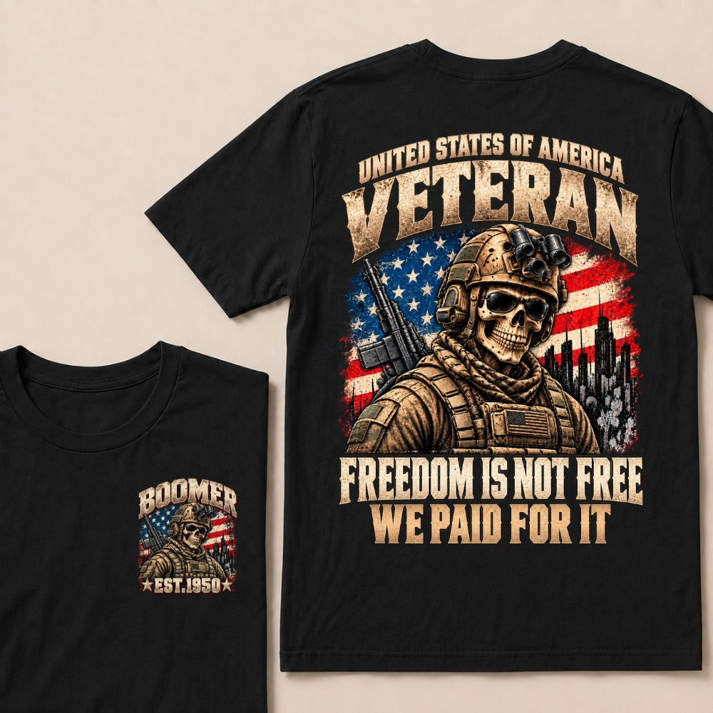 Boomer Est.Year United States Of America Veteran Freedom Is Not Free We Paid For It Tactical Skull American Flag T-Shirt