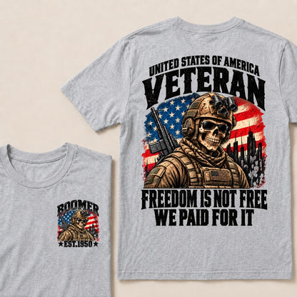 Boomer Est.Year United States Of America Veteran Freedom Is Not Free We Paid For It Tactical Skull American Flag T-Shirt