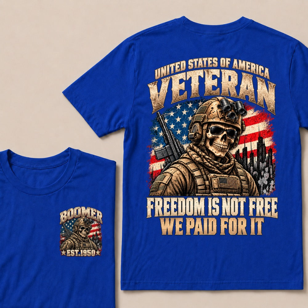 Boomer Est.Year United States Of America Veteran Freedom Is Not Free We Paid For It Tactical Skull American Flag T-Shirt