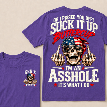 Gen X Est.Year Oh I Pissed You Off Suck It Up Buttercup Middle Finger Skull American Bandana T-Shirt