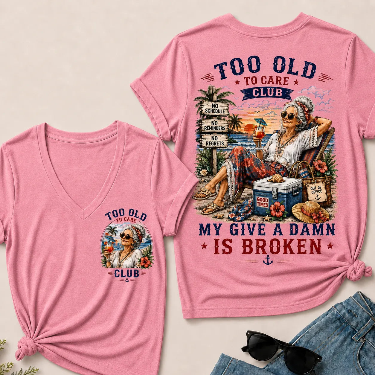 Women's "Too Old to Care Club – Out of Office. Good Times Only." V-Neck T-Shirt