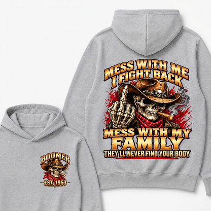 Boomer Est.Year Mess With Me I Fight Back Mess With My Family Cigar Cowboy Skull Hoodie