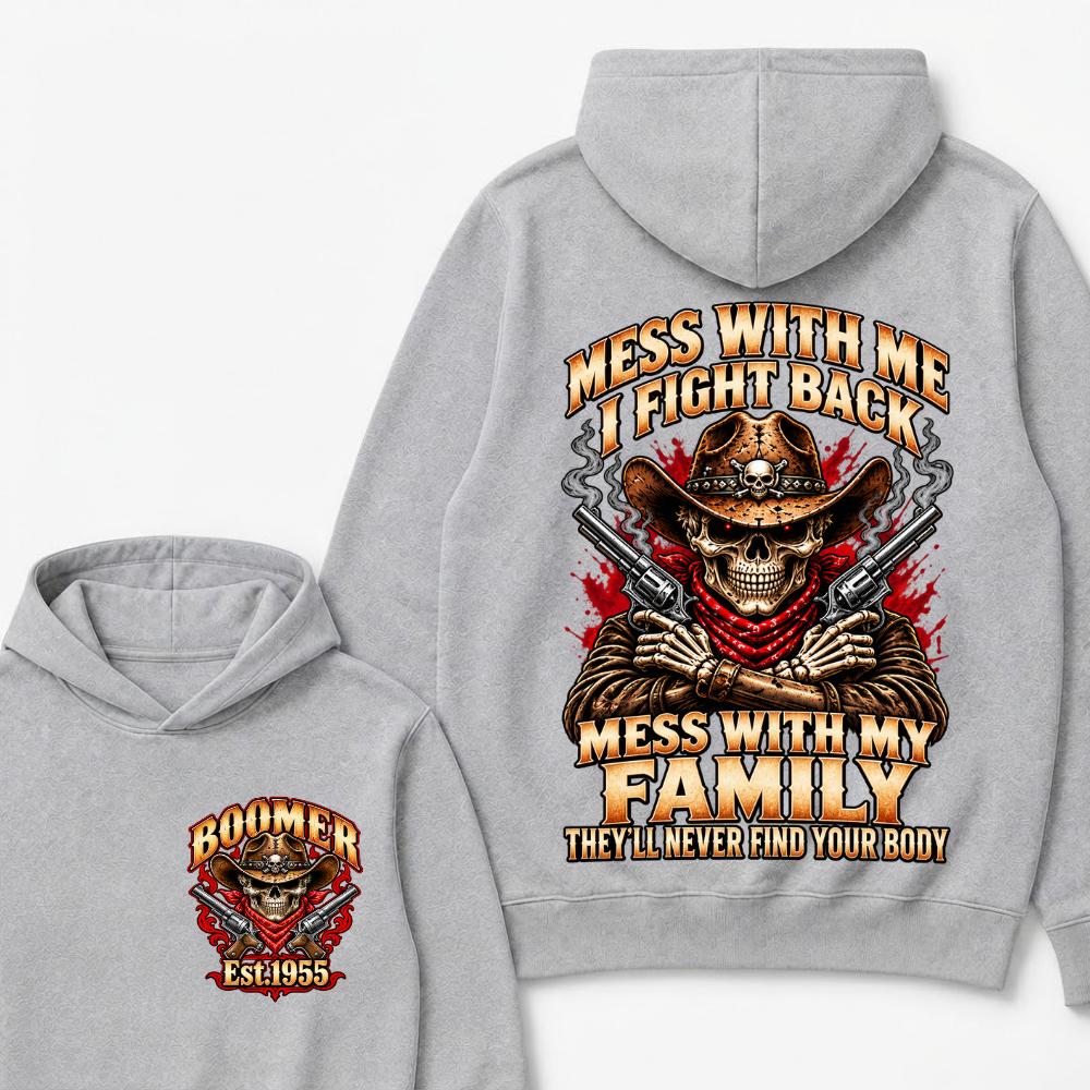Boomer Est.Year Mess With Me I Fight Back Mess With My Family Double Gun Red Eyes Cowboy Skull Hoodie