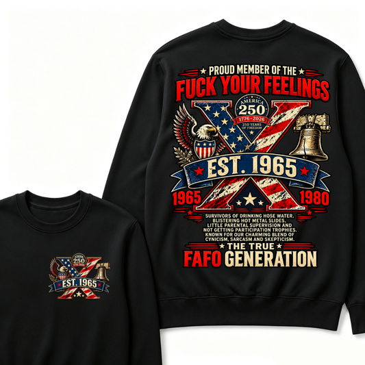 Gen X Est.Year America 250 The True Fafo Generation Eagle Liberty Bell Vintage Crewneck Sweatshirt