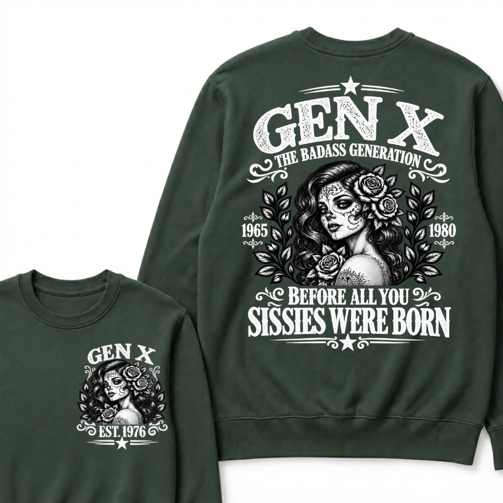 Gen X EST. Year “The Badass Generation” Rose Graphic Sweatshirt