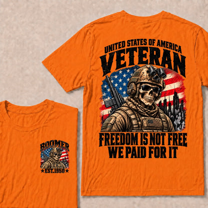 Boomer Est.Year United States Of America Veteran Freedom Is Not Free We Paid For It Tactical Skull American Flag T-Shirt