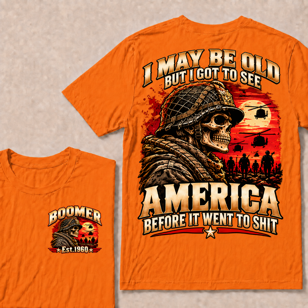 Boomer Est.Year I May Be Old But I Got To See America Veteran Soldier Skull Helicopter T-Shirt