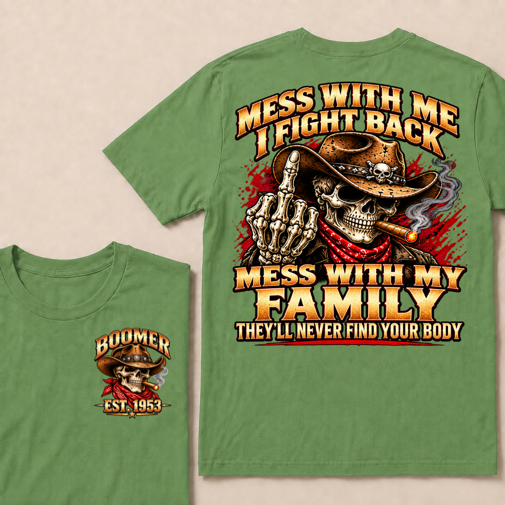 Boomer Est.Year Patriotic Cowboy Skull Blue Tee Mess With Me I Fight Back Mess With My Family