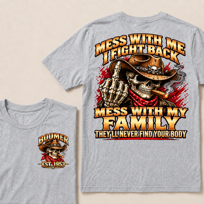 Boomer Est.Year Patriotic Cowboy Skull Blue Tee Mess With Me I Fight Back Mess With My Family