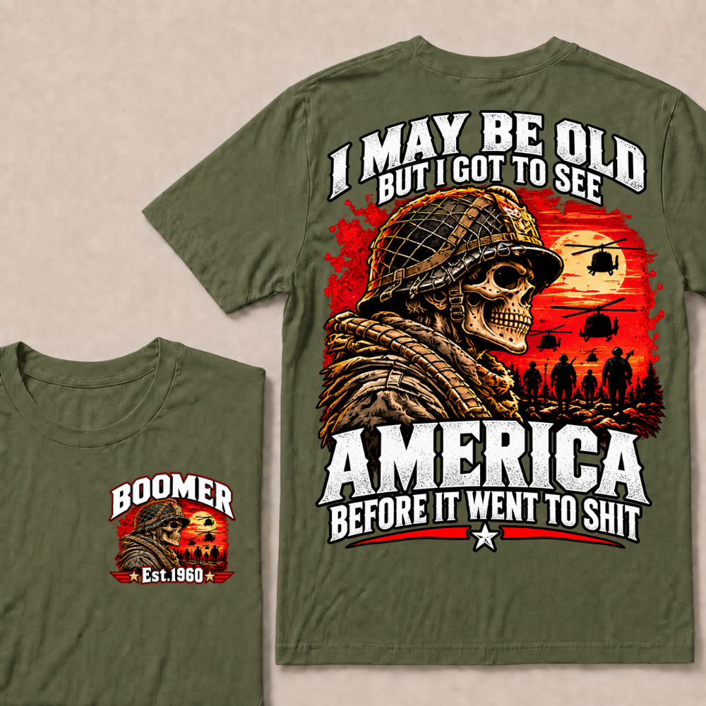 Boomer Est.Year I May Be Old But I Got To See America Veteran Soldier Skull Helicopter T-Shirt