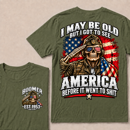 Boomer Est.Year I May Be Old But I Got To See America Saluting Veteran Skull American Flag T-Shirt