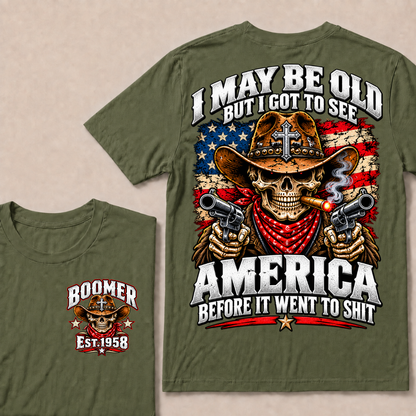 Boomer Est.Year I May Be Old But I Got To See America Cowboy Skull Cross Gun American Flag T-Shirt
