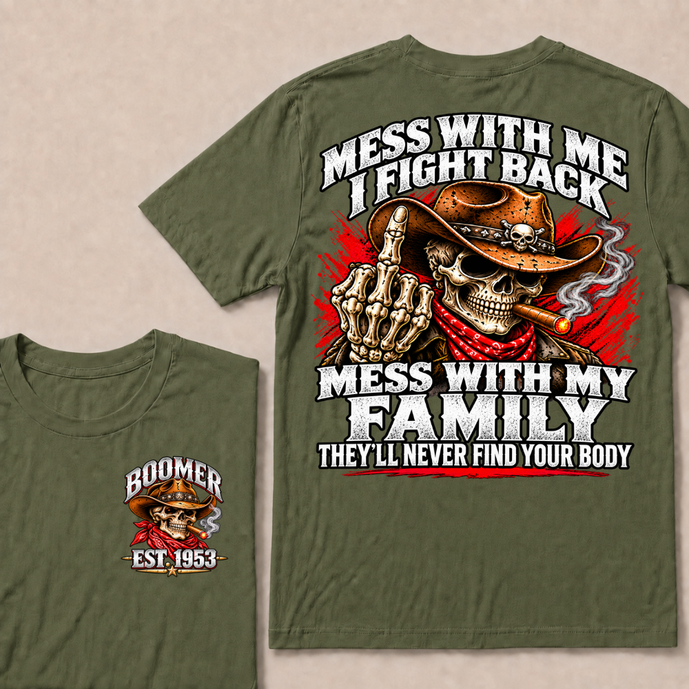 Boomer Est.Year Patriotic Cowboy Skull Blue Tee Mess With Me I Fight Back Mess With My Family