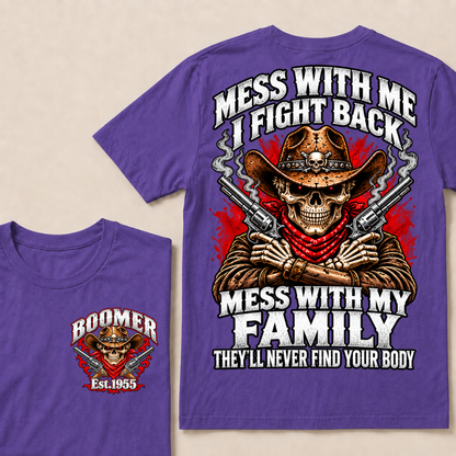 Boomer Est.Year Mess With Me I Fight Back Mess With My Family Western Cowboy Skull Double Gun T-Shirt