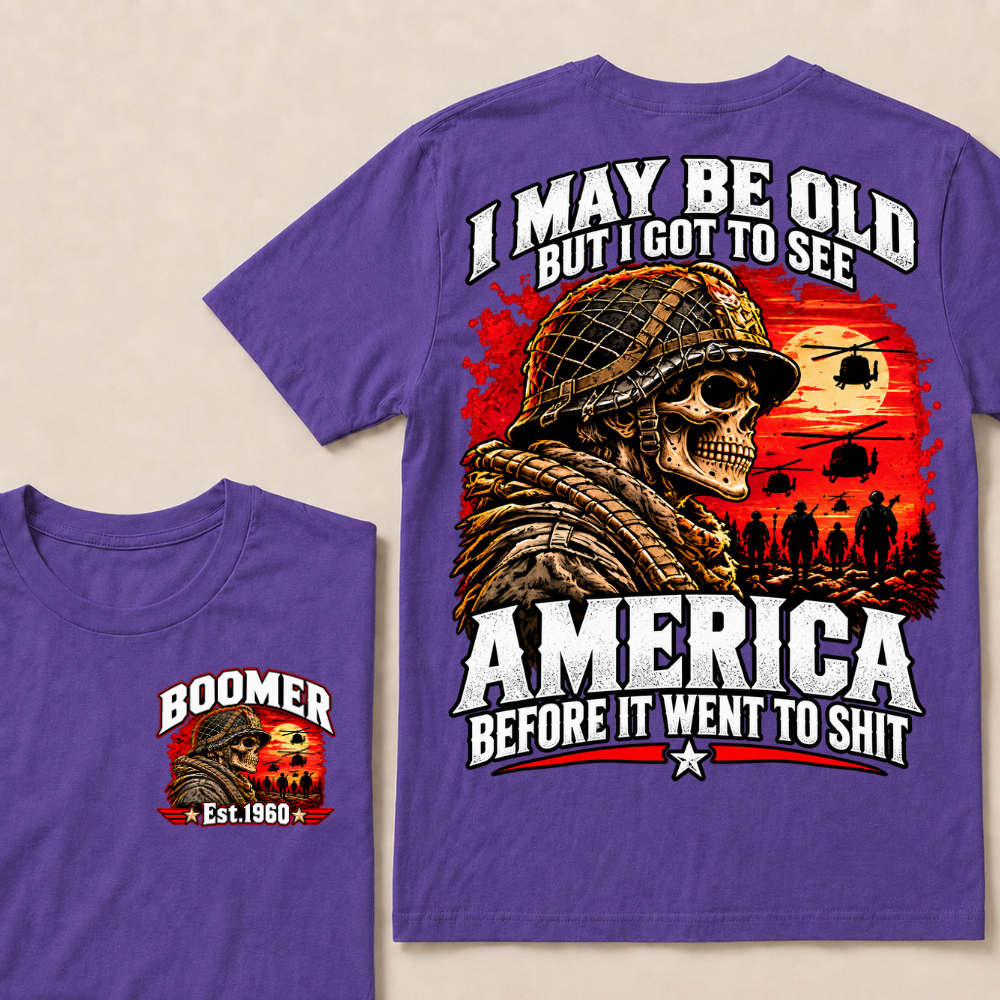 Boomer Est.Year I May Be Old But I Got To See America Veteran Soldier Skull Helicopter T-Shirt