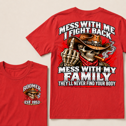 Boomer Est.Year Patriotic Cowboy Skull Blue Tee Mess With Me I Fight Back Mess With My Family