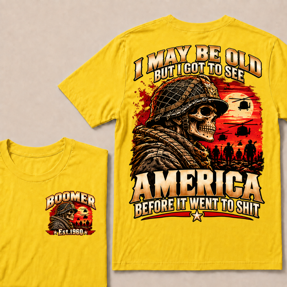 Boomer Est.Year I May Be Old But I Got To See America Veteran Soldier Skull Helicopter T-Shirt