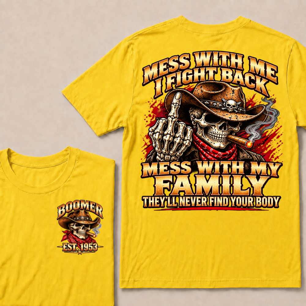 Boomer Est.Year Patriotic Cowboy Skull Blue Tee Mess With Me I Fight Back Mess With My Family