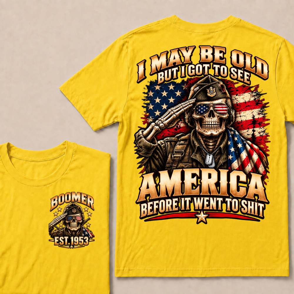 Boomer Est.Year I May Be Old But I Got To See America Saluting Veteran Skull American Flag T-Shirt
