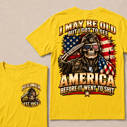 Boomer Est.Year I May Be Old But I Got To See America Saluting Veteran Skull American Flag T-Shirt