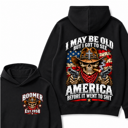 Boomer Est.Year I May Be Old But I Got To See America Cross Gun Cowboy Skull American Flag Hoodie