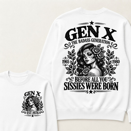Gen X EST. Year “The Badass Generation” Rose Graphic Sweatshirt