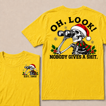 Oh Look! Nobody Gives A Shit Custom Your Year Christmas T-Shirt