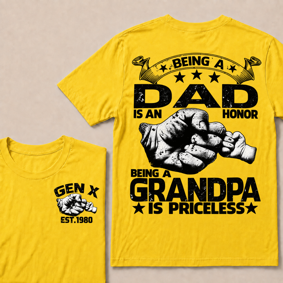 Being A Dad Is An Honor. Being A Grandpa Is PricelessCustom Your Year T-shirt