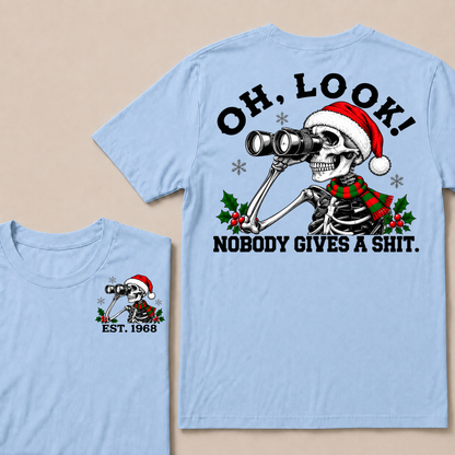 Oh Look! Nobody Gives A Shit Custom Your Year Christmas T-Shirt