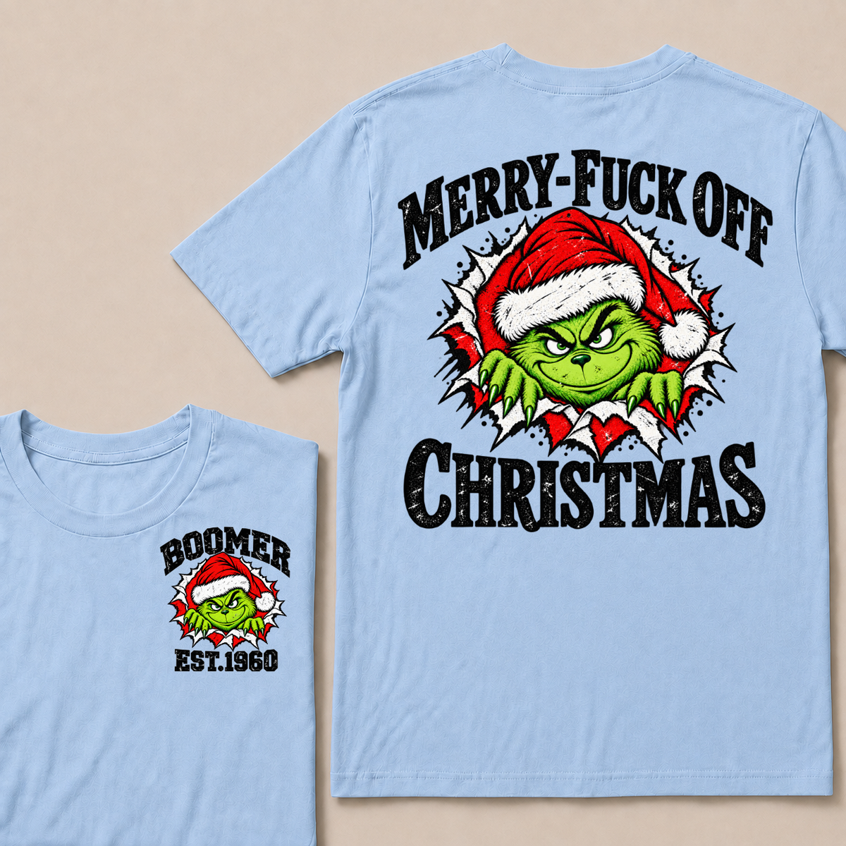Merry-Fuck Off Christmas  Boomer Est. Year T-shirt