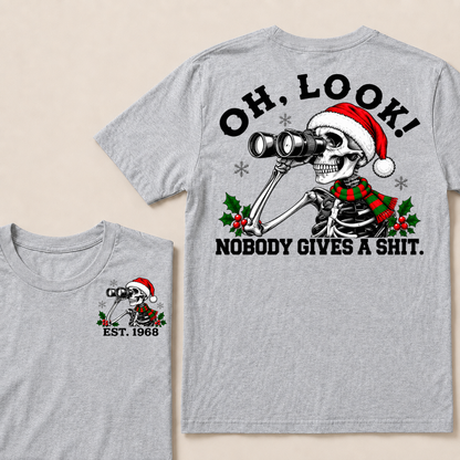 Oh Look! Nobody Gives A Shit Custom Your Year Christmas T-Shirt