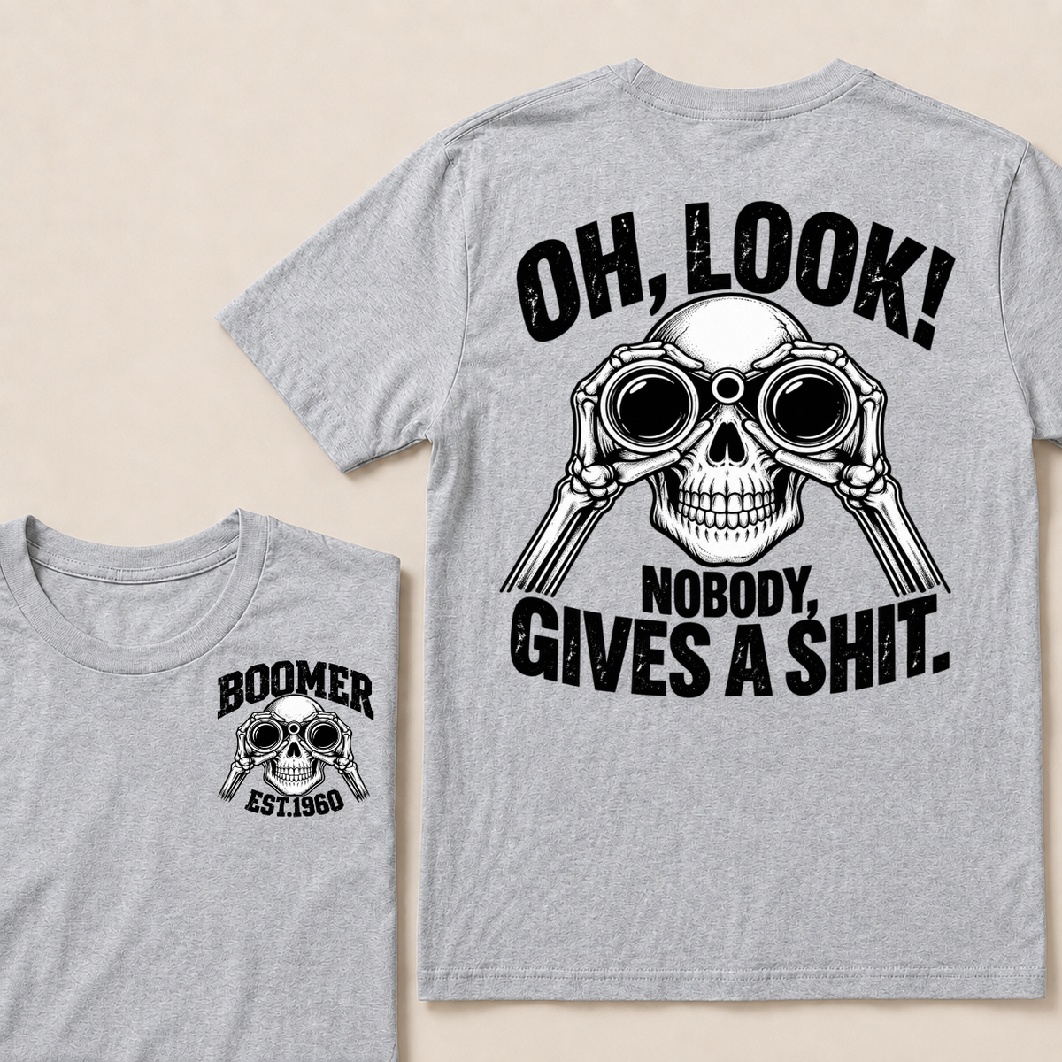 Oh Look! Nobody Gives A Shit Boomer Custom Your Year T-Shirt