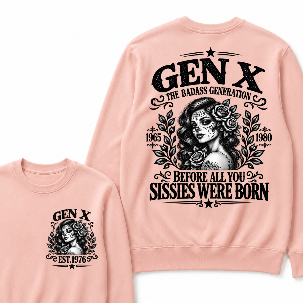 Gen X EST. Year “The Badass Generation” Rose Graphic Sweatshirt