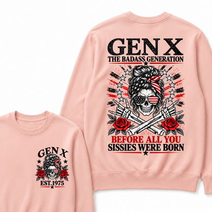 Gen X Est. Year Patriotic Skull Sweatshirt | The Badass Generation, Before All You Sissies Were Born