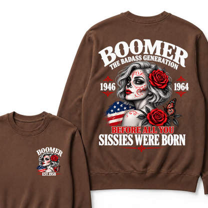 Boomer Est. Year Patriotic Sugar Skull Rose Sweatshirt | The Badass Generation, Before All You Sissies Were Born