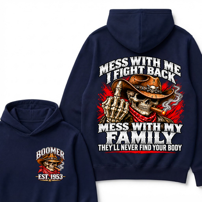 Boomer Est.Year Mess With Me I Fight Back Mess With My Family Cigar Cowboy Skull Hoodie