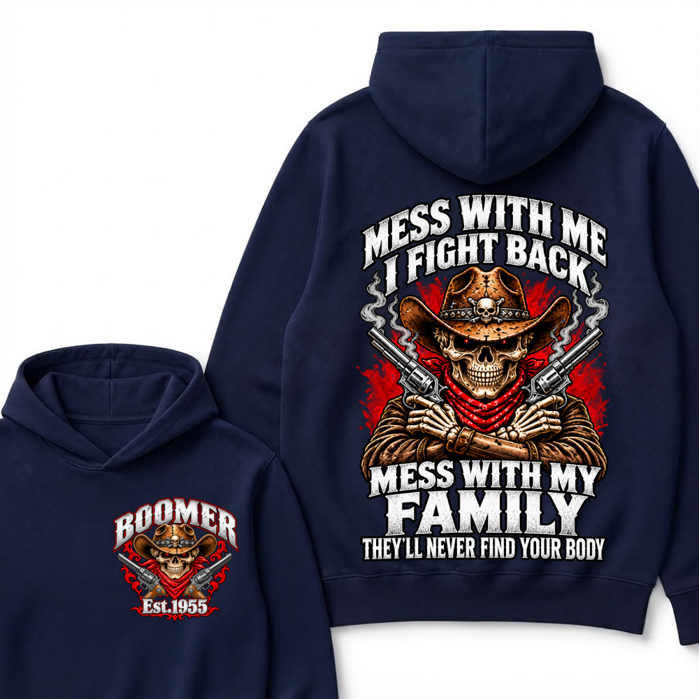 Boomer Est.Year Mess With Me I Fight Back Mess With My Family Double Gun Red Eyes Cowboy Skull Hoodie