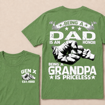 Being A Dad Is An Honor. Being A Grandpa Is PricelessCustom Your Year T-shirt