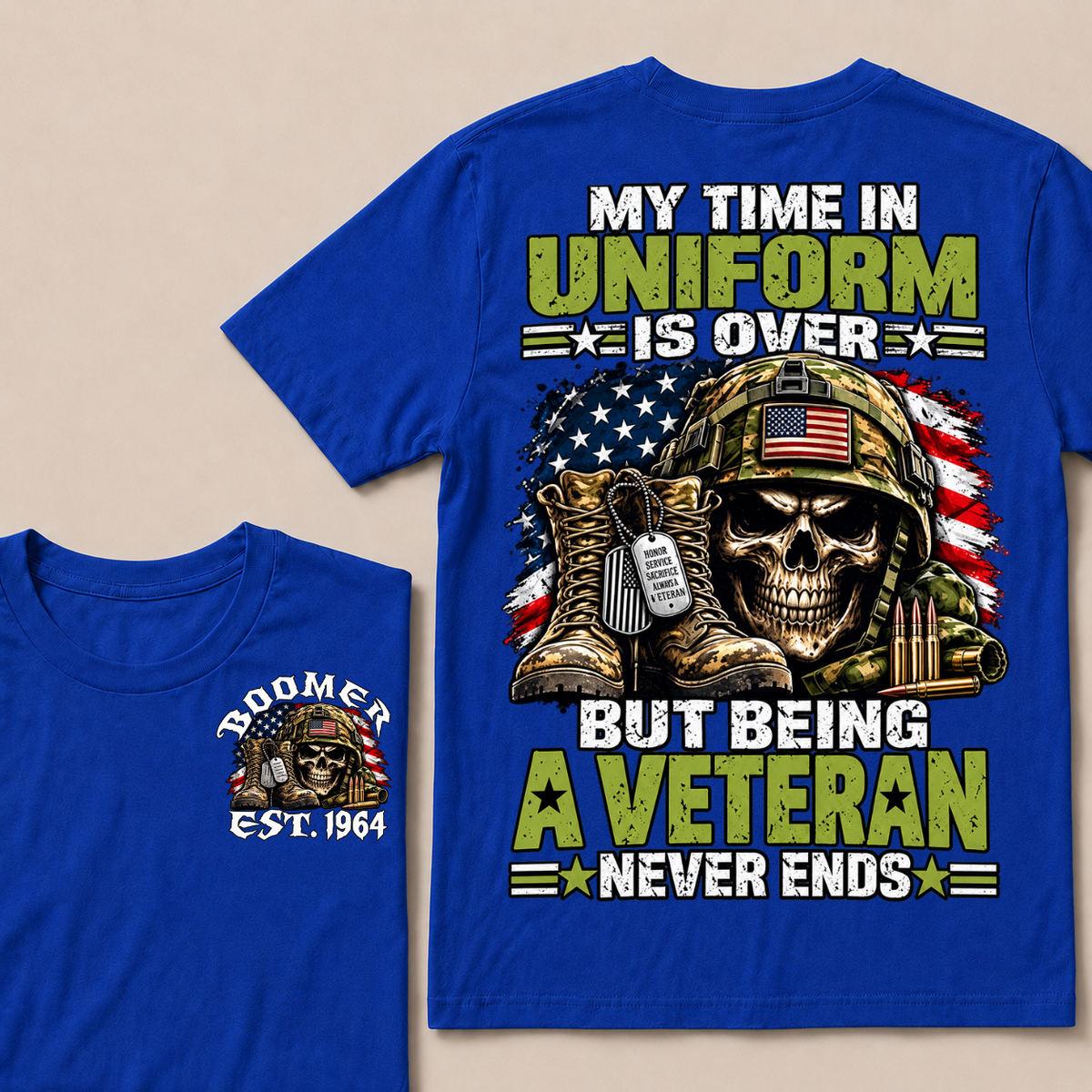 Custom Your Year My Time In Uniform Is Over But Being A Veteran Never EndsT-shirt