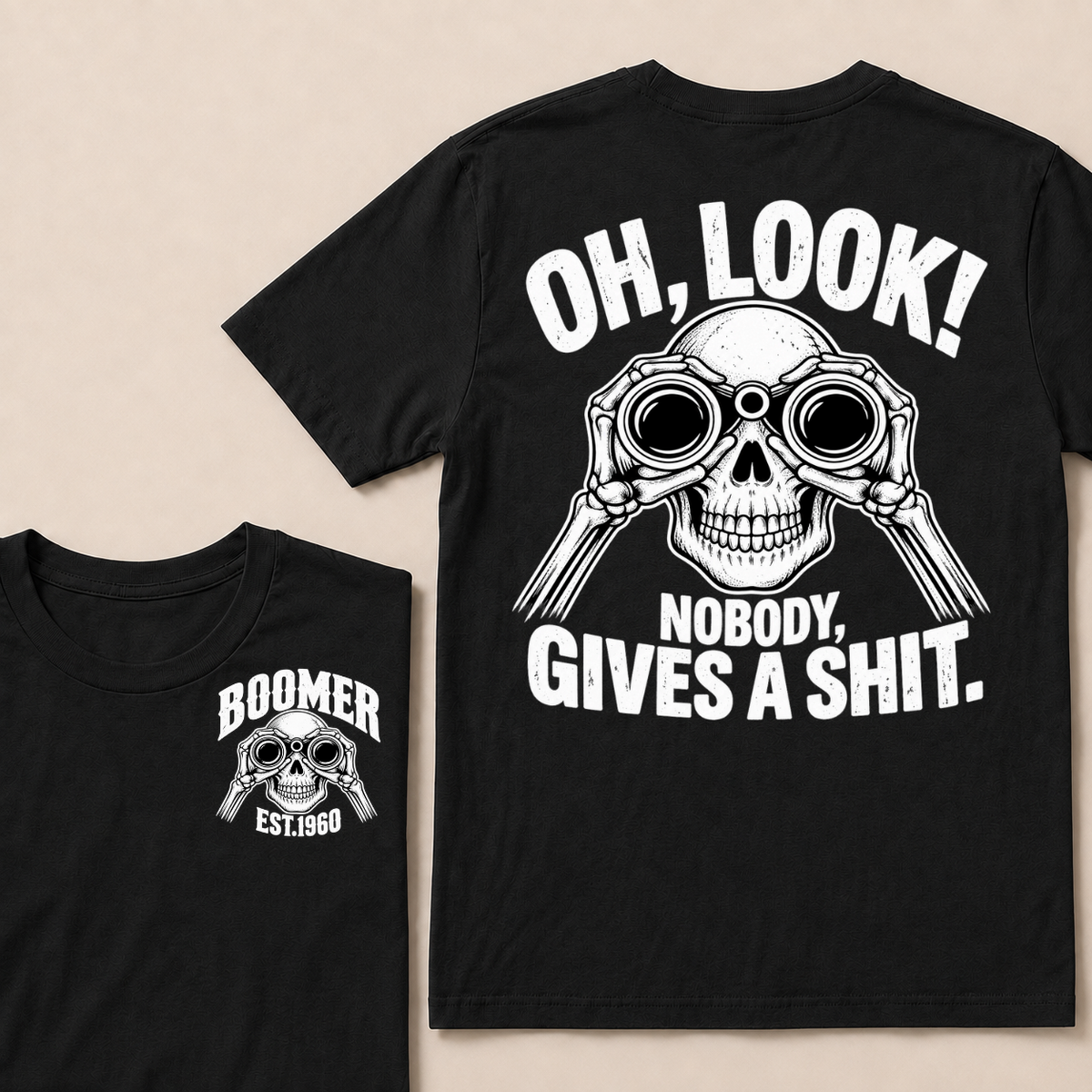 Oh Look! Nobody Gives A Shit Boomer Custom Your Year T-Shirt