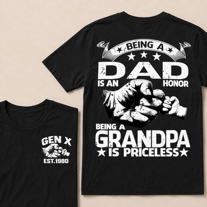 Being A Dad Is An Honor. Being A Grandpa Is PricelessCustom Your Year T-shirt