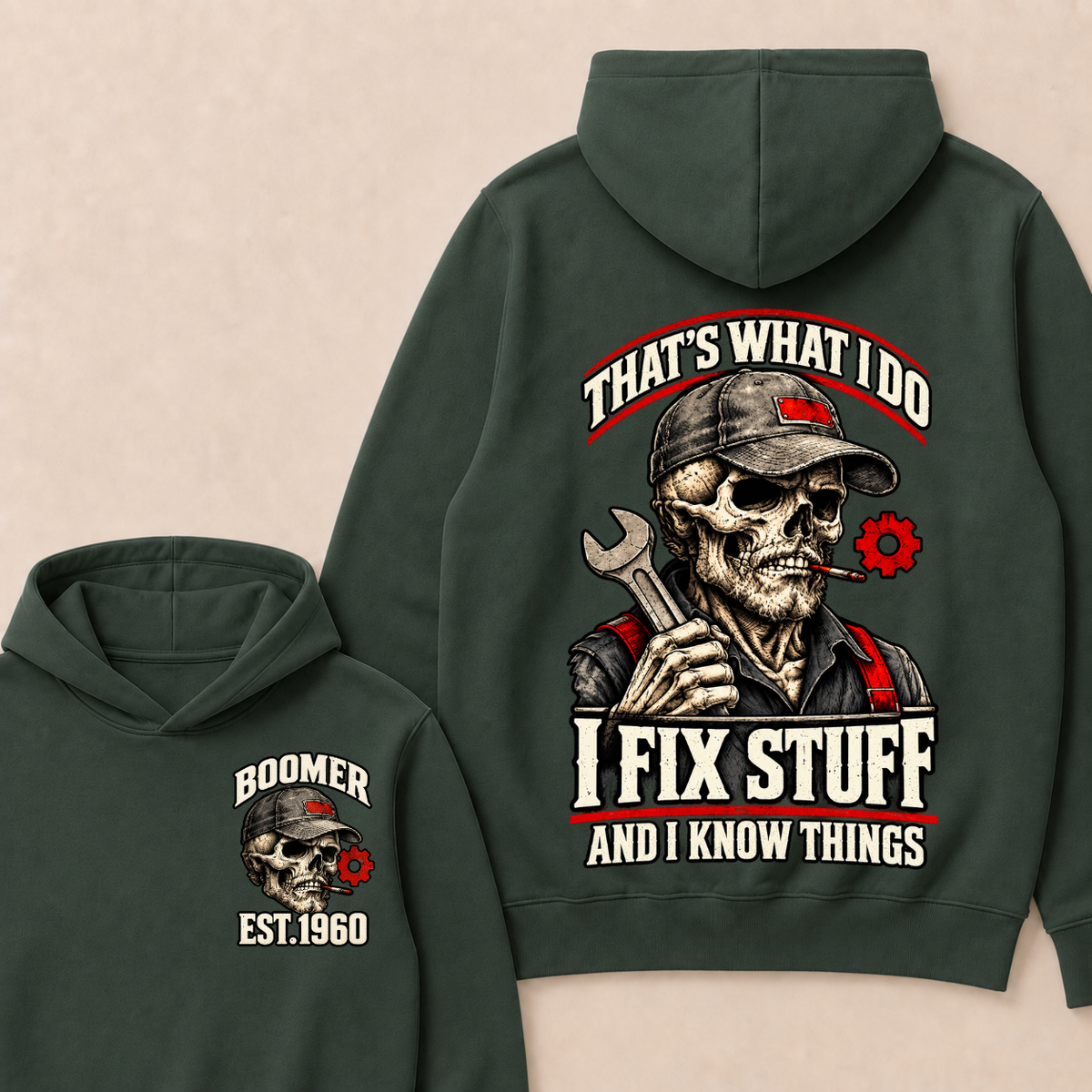 That's What I Do I Fix Stuff And I Know Things Boomer Est. Year Hoodie