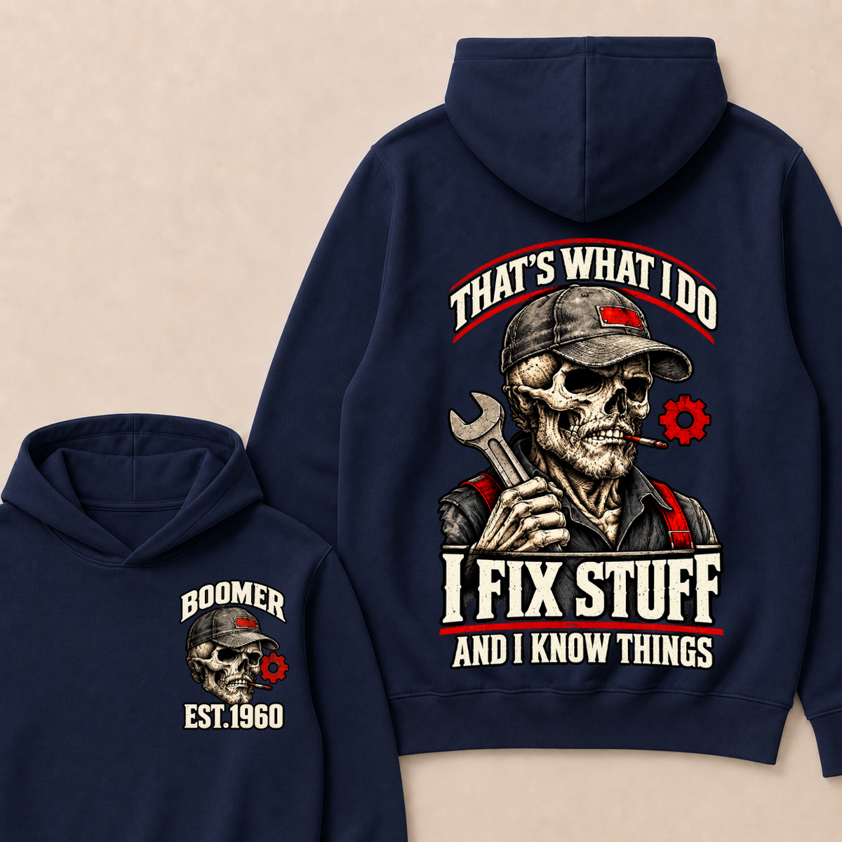 That's What I Do I Fix Stuff And I Know Things Boomer Est. Year Hoodie