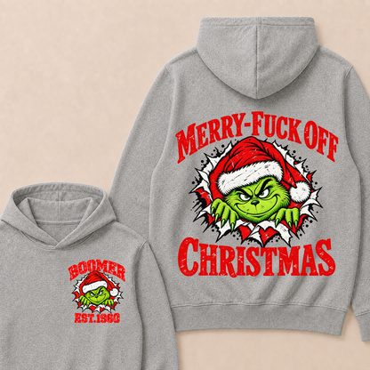 Merry-Fuck Off Christmas  Boomer Est. Year T-shirt Hoodie