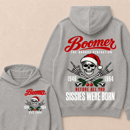 BOOMER The Badass Generation Before All You Sissies Were Born Custom EST.Year Hoodies