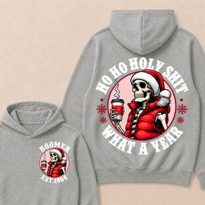Ho Ho Holy Shit What A Year Custom Year T-shirt Custom Year Hoodie