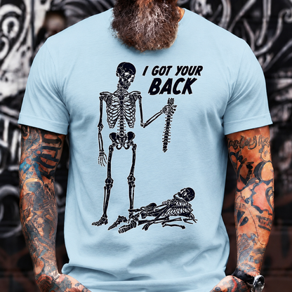 I Got Your Back T-Shirt